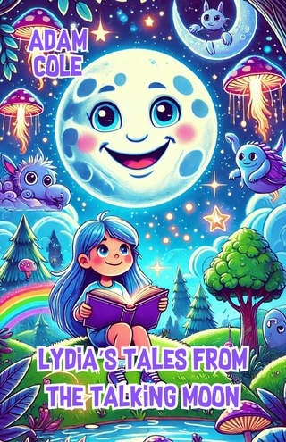 Lydia's Tales from the Talking Moon
