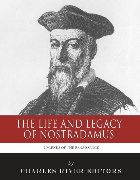 Life and Legacy of Nostradamus - 