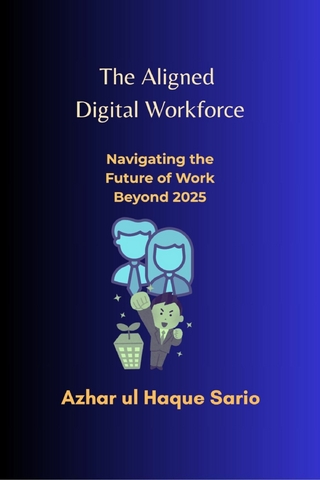 The Aligned Digital Workforce
