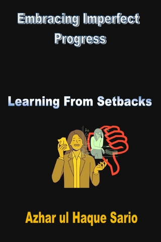 Embracing Imperfect Progress