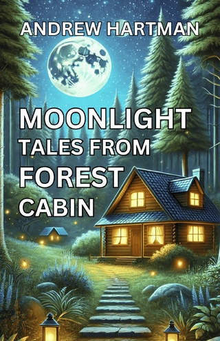 Moonlight Tales from Forest Cabin