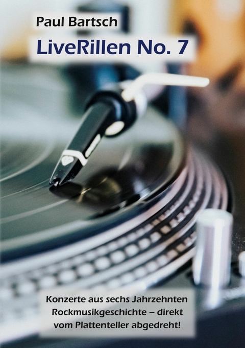 LiveRillen No. 7 - Paul Bartsch
