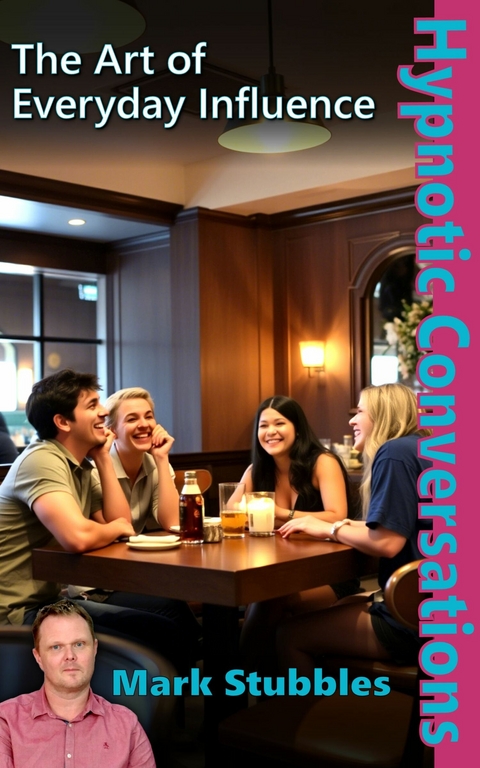 Hypnotic Conversations -  Mark Stubbles