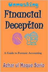 Unmasking Financial Deception - Azhar Ul Haque Sario