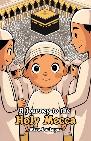 A Journey to the Holy Mecca