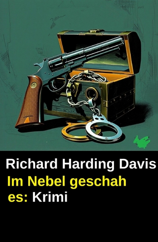 Im Nebel geschah es: Krimi