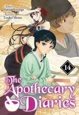 Apothecary Diaries: Volume 14 (Light Novel) -  Natsu Hyuuga