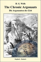 The Chronic Argonauts - Herbert George Wells