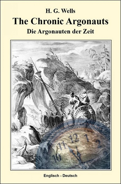 The Chronic Argonauts - Herbert George Wells