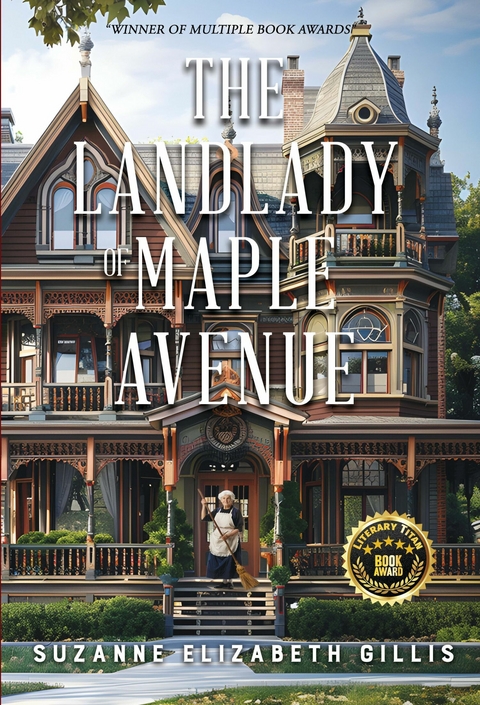 Landlady of Maple Avenue -  Suzanne Elizabeth Gillis