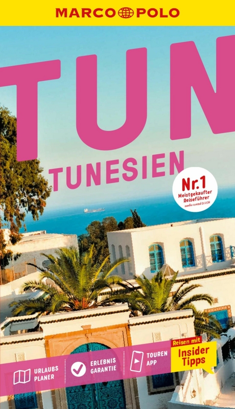 MARCO POLO Reisef&uuml;hrer E-Book Tunesien -  Simon Kremer,  Friedrich K&ouml;the,  Daniela Schetar