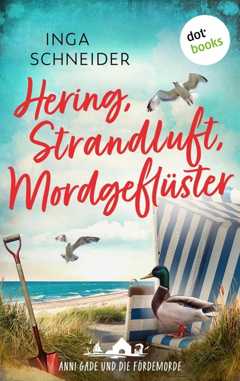 Hering, Strandluft, Mordgefl&uuml;ster - Inga Schneider