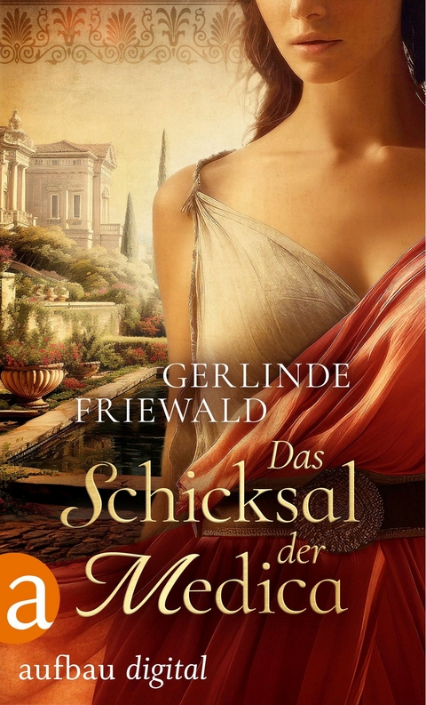 Das Schicksal der Medica - Gerlinde Friewald