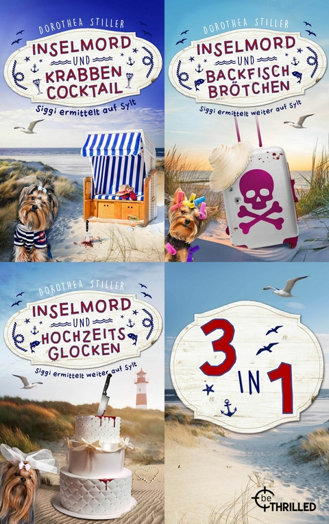 Inselmord & Krabbencocktail & Backfischbr&ouml;tchen & Hochzeitsglocken - Dorothea Stiller