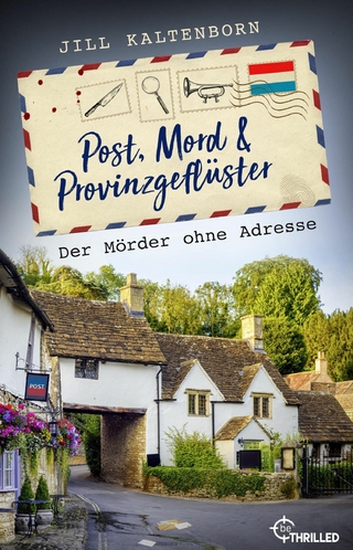 Post, Mord und Provinzgeflüster - Der Mörder ohne Adresse
