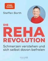 Die Reha-Revolution - Steffen Barth
