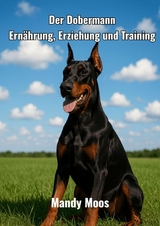 Der Dobermann - Mandy Moos