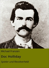 Doc Holliday - Michael Franzen