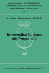Intraven&ouml;se Narkose mit Propanidid - 