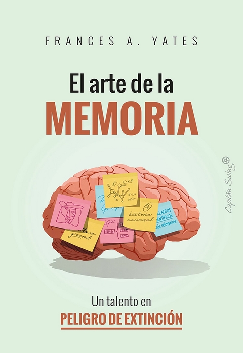 El arte de la memoria -  Frances A. Yates
