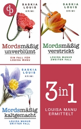 Louisa Manu ermittelt: Band 1-3 - Saskia Louis
