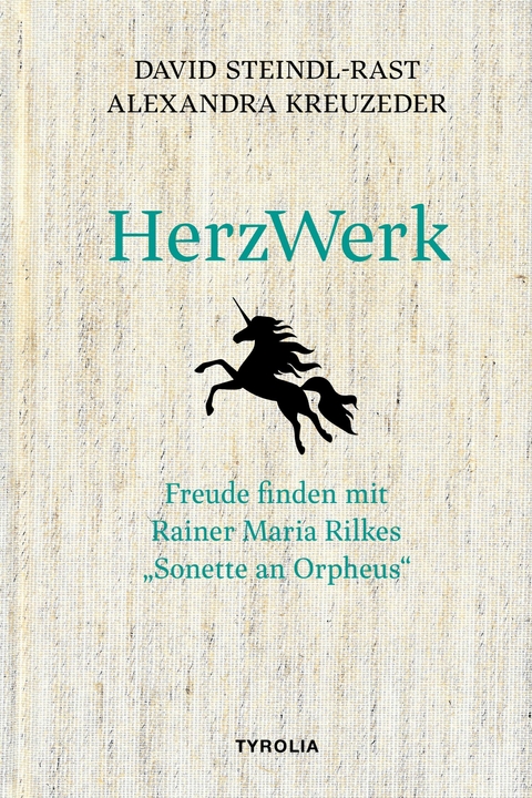 HerzWerk - David Steindl-Rast, Alexandra Kreuzeder