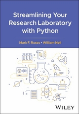 Streamlining Your Research Laboratory with Python - Mark F. Russo, William Neil