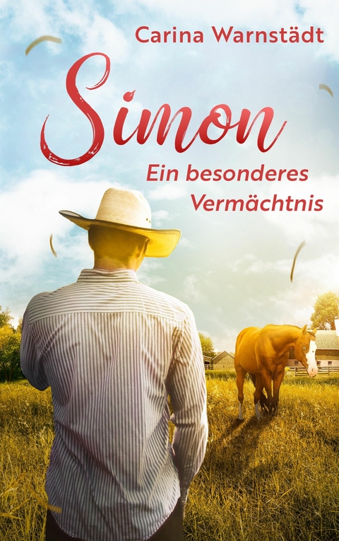 Simon: Ein besonderes Verm&auml;chtnis - Carina Warnst&auml;dt
