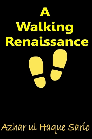 A Walking Renaissance