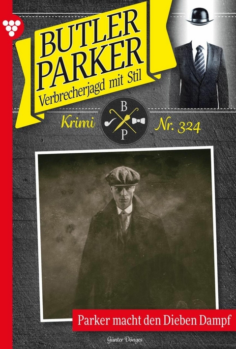 Parker macht den Dieben Dampf - G&uuml;nter D&ouml;nges