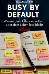 Busy by Default - Klaus-Dieter Thill
