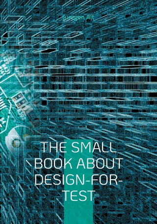The Small Book About Design-for-Test