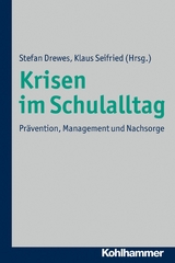 Krisen im Schulalltag - 