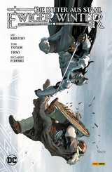 Batman - Die Ritter aus Stahl: Ewiger Winter -  Tom Taylor