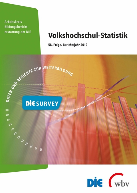 Volkshochschul-Statistik - Nicolas Echarti, Elisabeth Reichart, Hella Huntemann, Thomas Lux