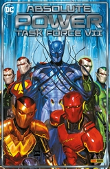 Absolute Power Sonderband - Bd. 2: Task Force VII -  Alex Paknadel