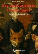 Das pasteurisierte Freudenhaus - Erich Weinert