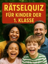 R&auml;tselquiz f&uuml;r Kinder der 1. Klasse - Toni Merz