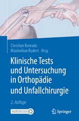 Klinische Tests und Untersuchung in Orthop&auml;die und Unfallchirurgie - 