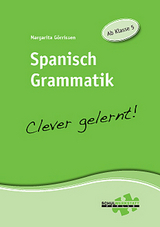 Spanisch Grammatik - clever gelernt - Margarita G&ouml;rrissen