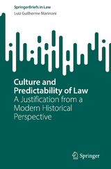 Culture and Predictability of Law - Luiz Guilherme Marinoni
