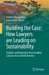 Building the Case: How Lawyers are Leading on Sustainability - 