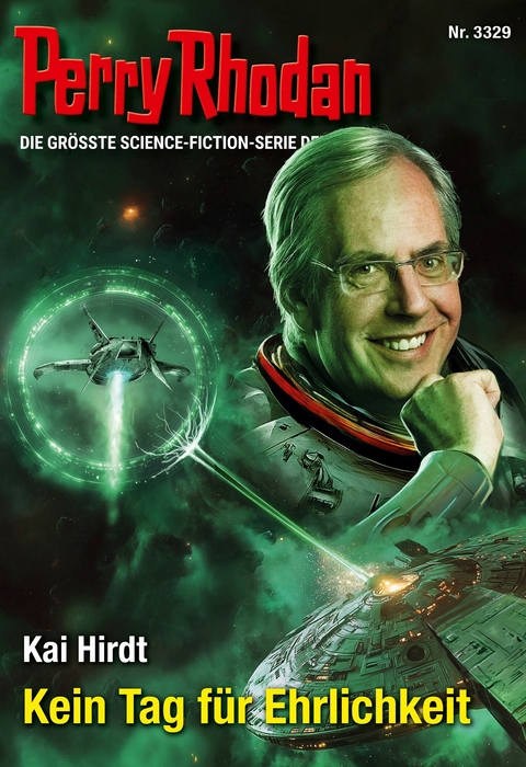 Perry Rhodan 3329: Kein Tag für Ehrlichkeit - Kai Hirdt