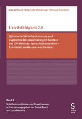 Urteilsf&auml;higkeit 2.0 - Daniel Rosch, Charlotte Wetterauer, Manuel Trachsel