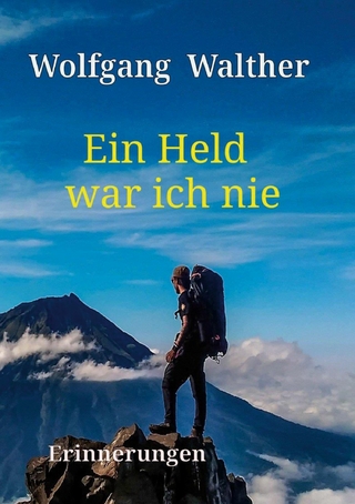 Ein Held war ich nie