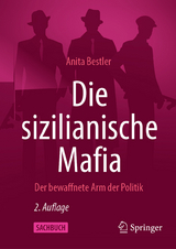 Die sizilianische Mafia -  Anita Bestler