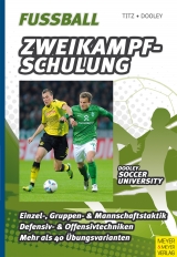 Fu&szlig;ball - Zweikampfschulung - Christian Titz, Thomas Dooley