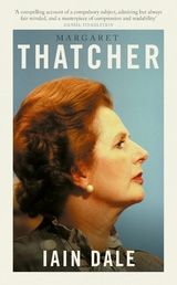 Margaret Thatcher - Iain Dale
