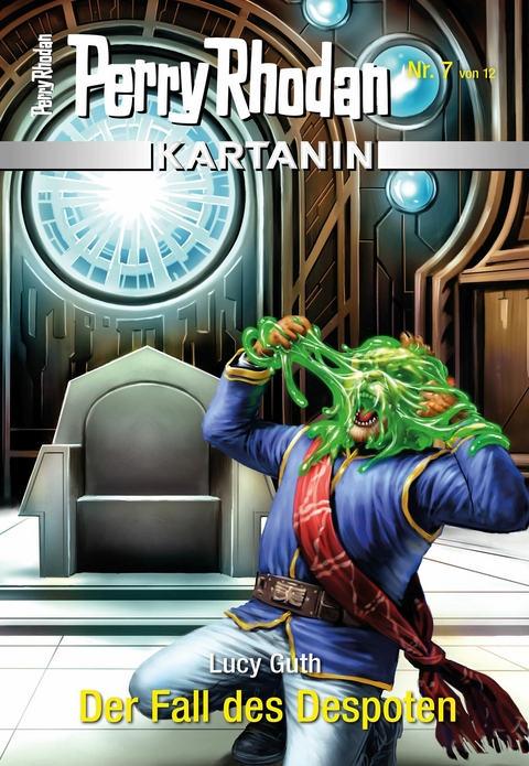 Kartanin 7: Der Fall des Despoten - Lucy Guth