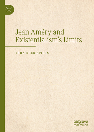 Jean Améry and Existentialism’s Limits